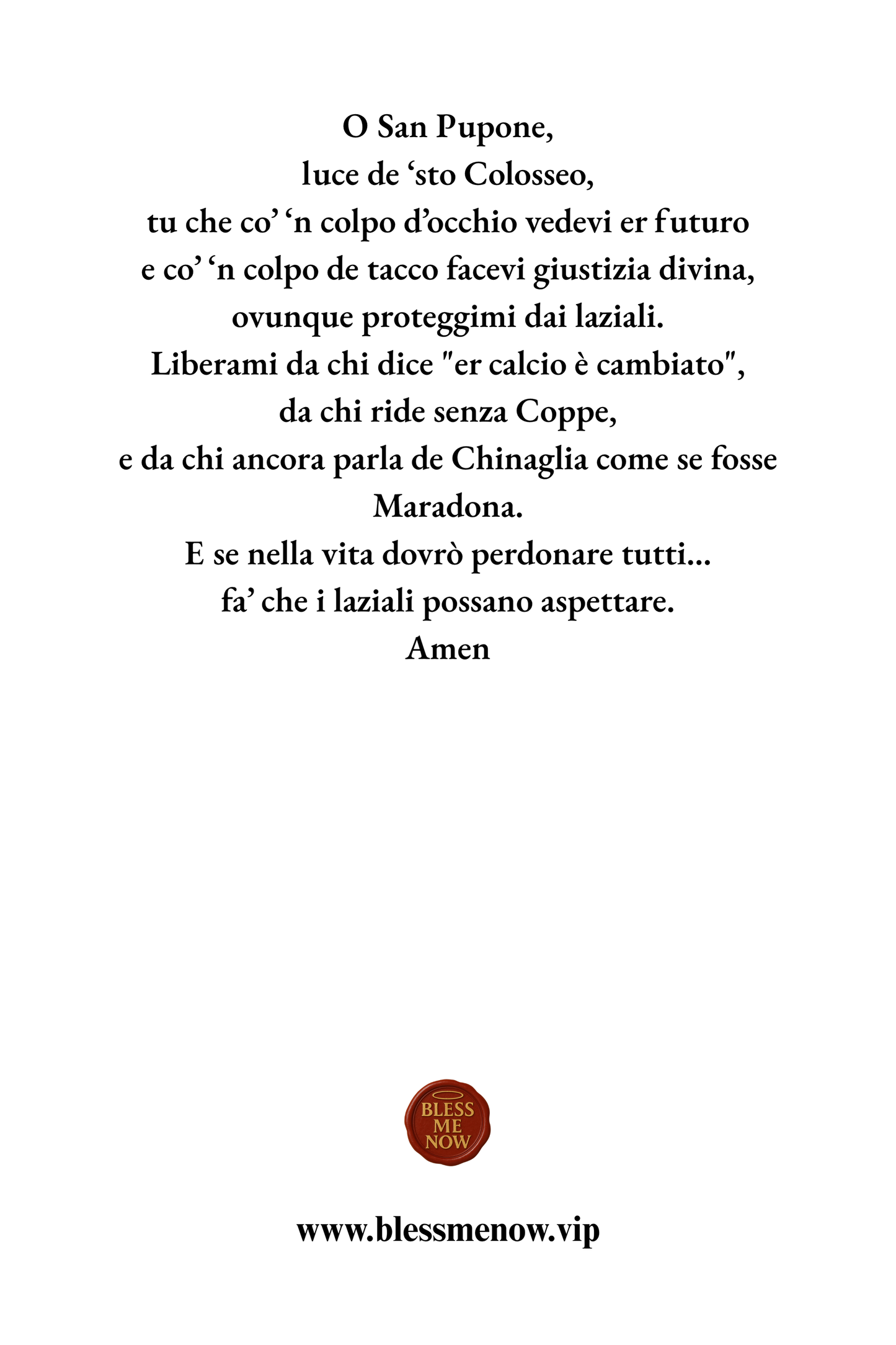 San Francesco - Proteggimi dai Laziali!