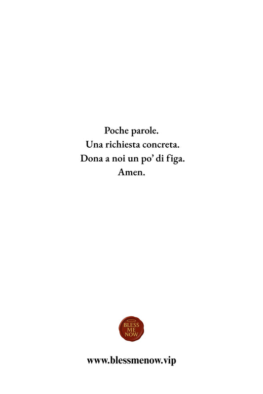 Santo di Passaggio - Un po’ di figa qua!