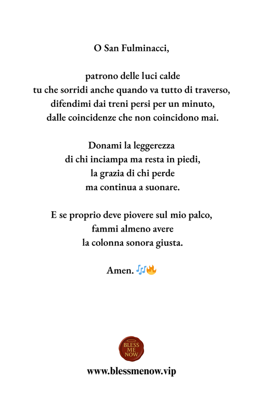 San Fulminacci – Proteggimi dalla stupida sfortuna!