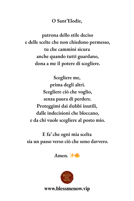 Sant’ Elodie - Dona a me il potere di scegliere!